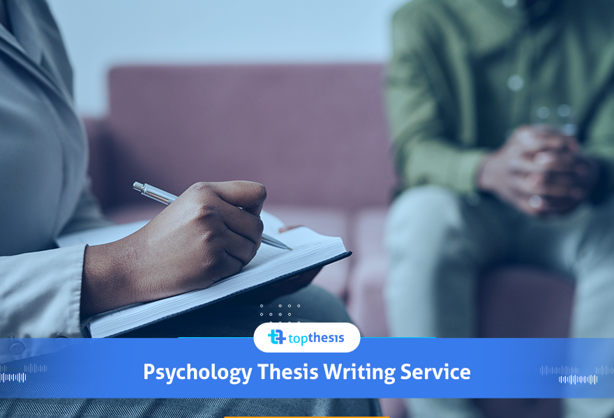 Psychology Thesis Writing Services