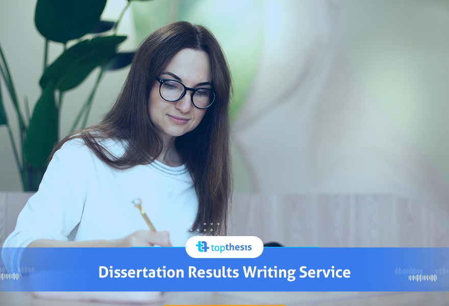 Dissertation Results Writing Service