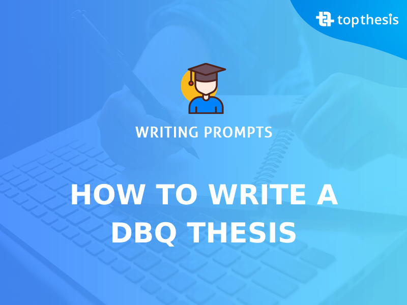 how-to-write-a-dbq-thesis
