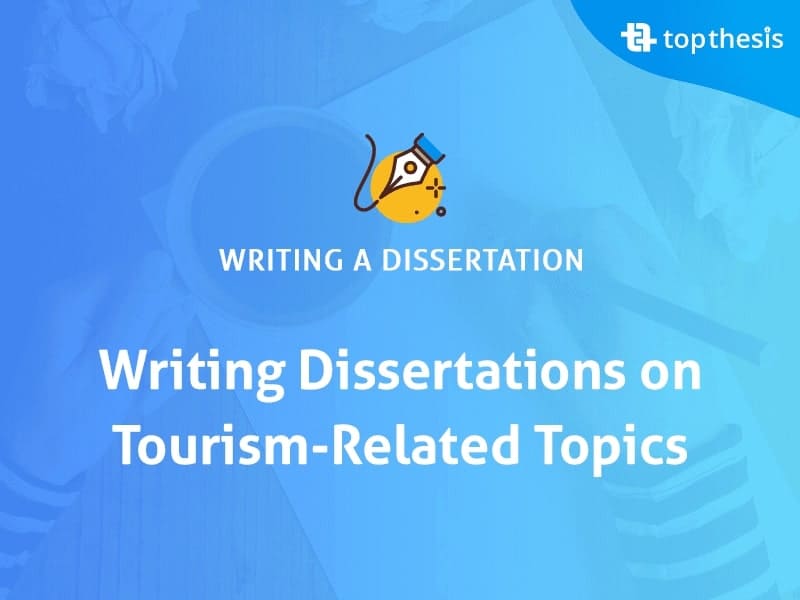 dissertation tourism students