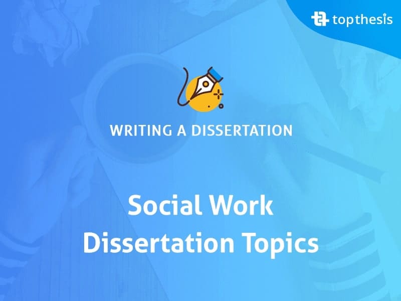 topics-for-a-social-work-dissertation